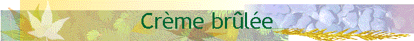 Crme brle
