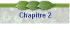 Chapitre 2